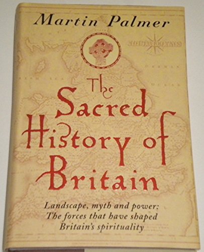 The Sacred History of Britain