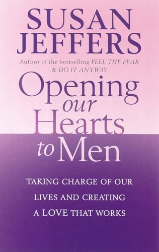 Opening Our Hearts To Men