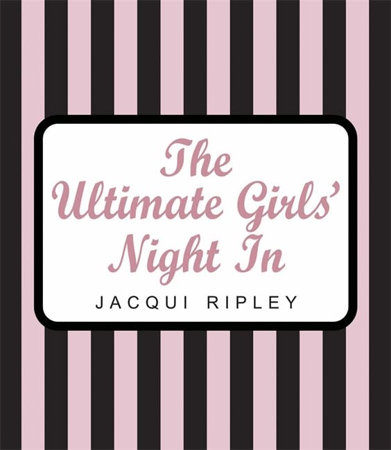 Ultimate Girls Night in
