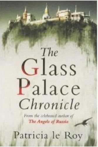 The Glass Palace Chronicle