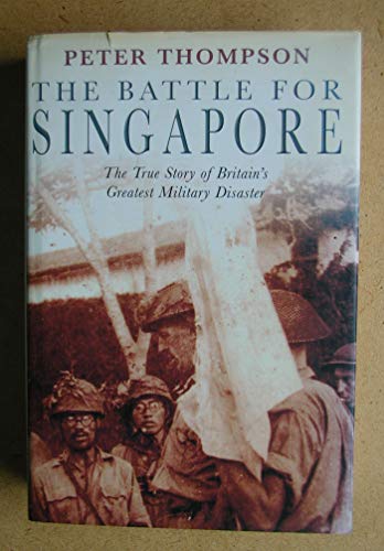 The Battle for Singapore