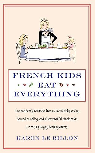 French Kids Eat Everything