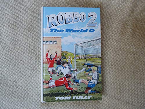 Robbo Versus the World