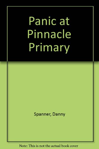 Panic at Pinnacle Primary