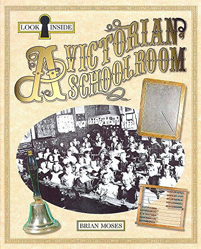 Look Inside a Victorian Schoolroom
