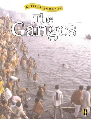 A River Journey: The Ganges