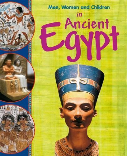 Men, Women and Children in Ancient Egypt