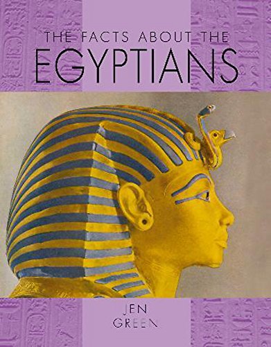 The Facts About: The Egyptians