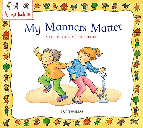 Politeness: My Manners Matter