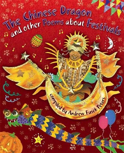 The Chinese Dragon and other Poems About Festivals