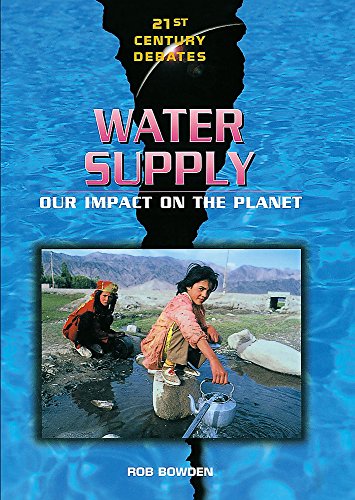 21st Century Debates: Water Supply
