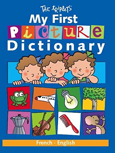 My First Picture Dictionary: French/English