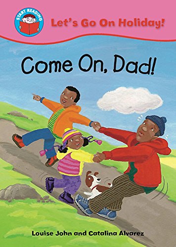Come on Dad!