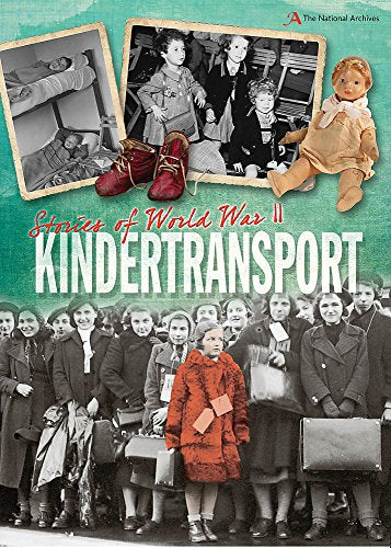 Stories of World War II: Kindertransport
