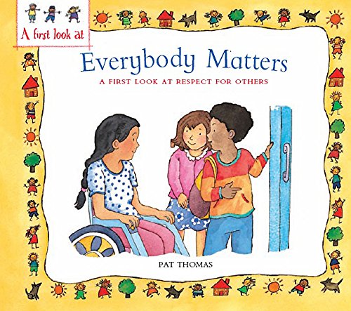 A First Look At: Everybody Matters: Respect For Others