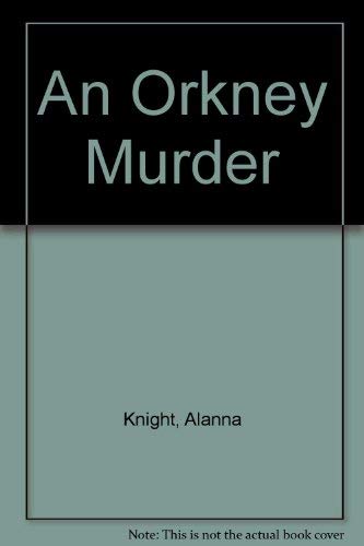 An Orkney Murder