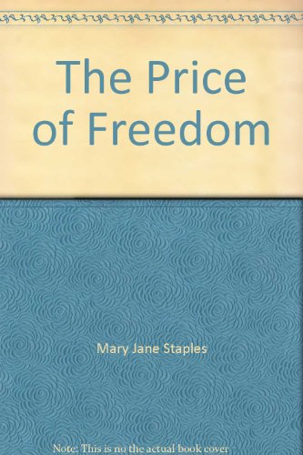 The Price Of Freedom