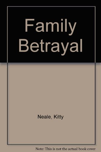 Family Betrayal