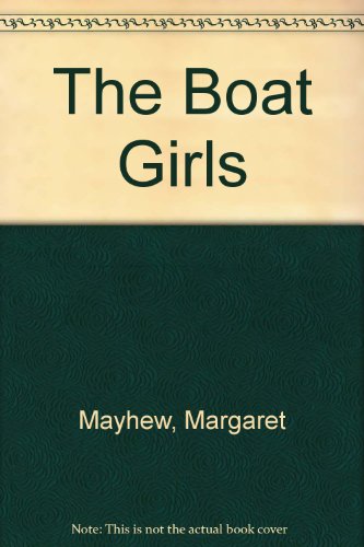 The Boat Girls
