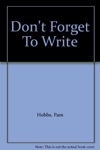Don't Forget To Write