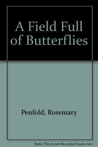 A Field Full Of Butterflies