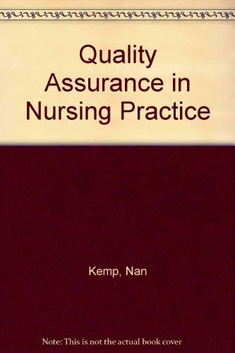 Quality Assurance in Nursing Practice