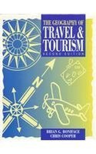 The Geography of Travel and Tourism