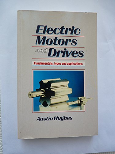 Electric Motors and Drives