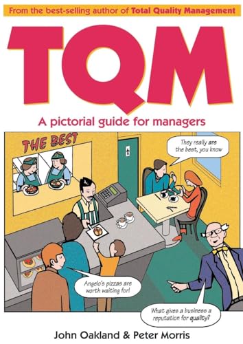 Total Quality Management: A pictorial guide for managers
