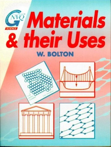 Materials and Their Uses