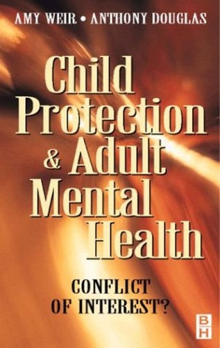 Child Protection and Adult Mental Health