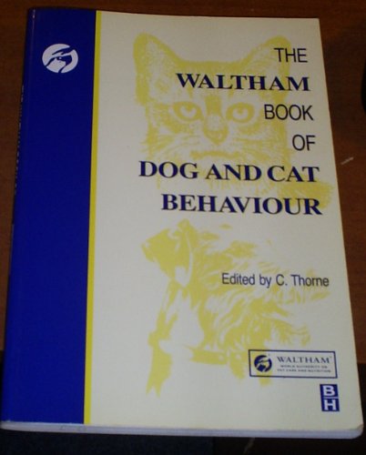 The Waltham Book of Dog and Cat Behaviour