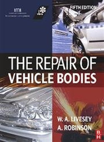 The Repair of Vehicle Bodies