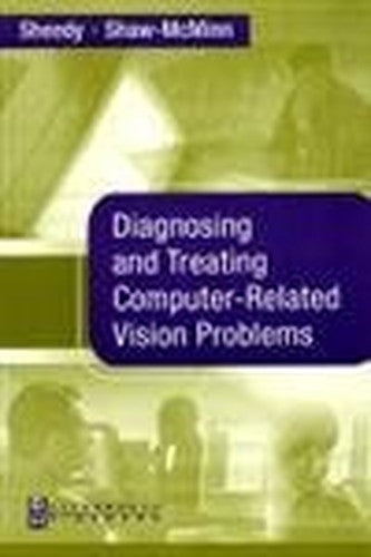 Diagnosing and Treating Computer-Related Vision Problems