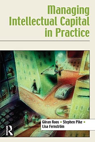 Managing Intellectual Capital in Practice