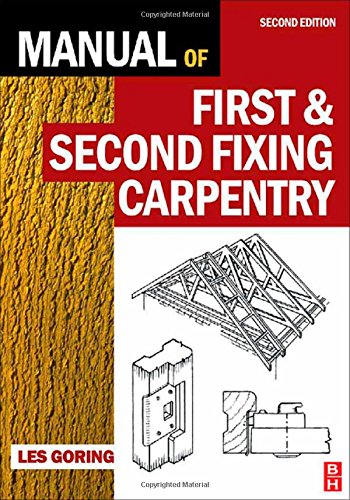 Manual of First and Second Fixing Carpentry