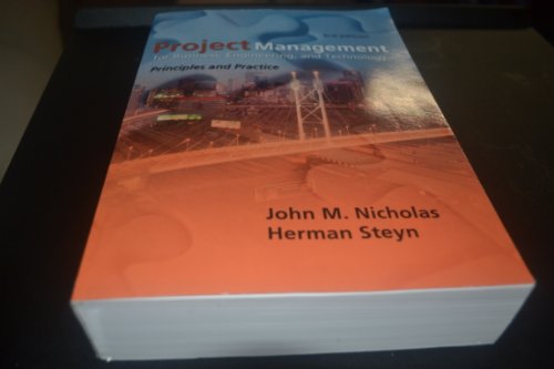 Project Management for Business, Engineering, and Technology