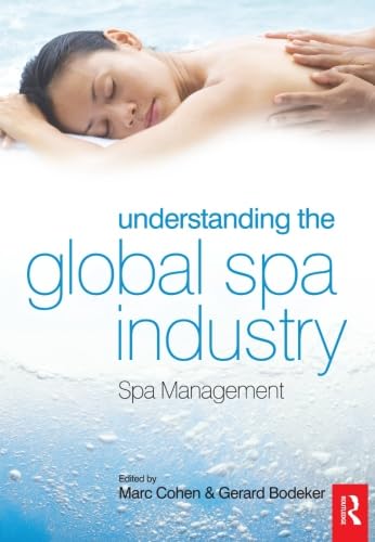 Understanding the Global Spa Industry