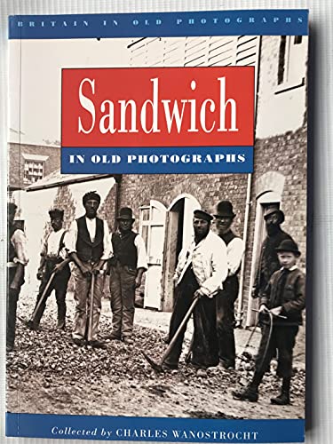 Sandwich in Old Photographs