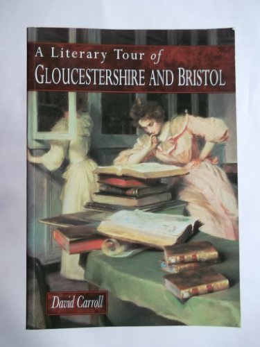Literary Tour of Gloucestershire and Bristol
