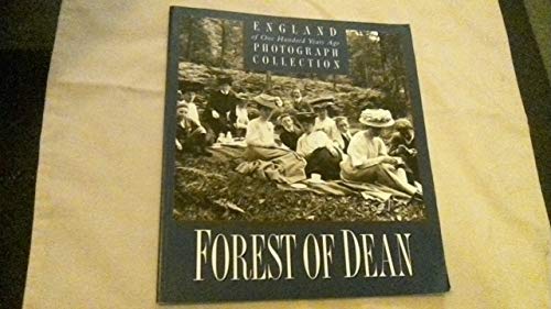 Forest of Dean of One Hundred Years Ago