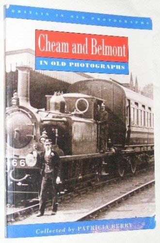 Cheam and Belmont in Old Photographs