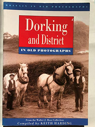 Dorking and District in Old Photographs