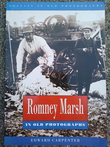 Romney Marsh in Old Photographs
