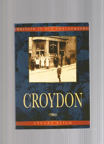 Croydon in Old Photographs