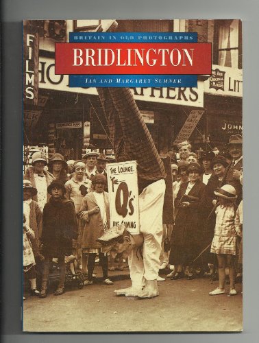 Bridlington in Old Photographs