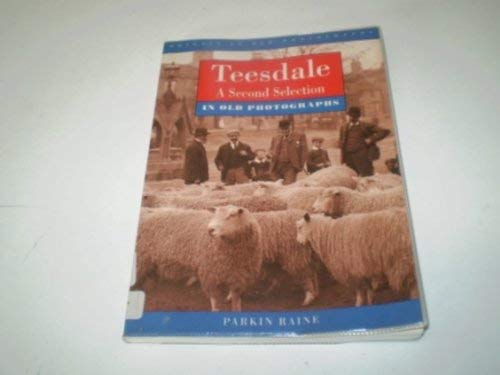 Teesdale in Old Photographs