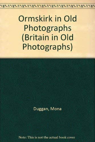 Ormskirk in Old Photographs