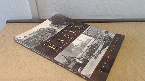 Images of Essex, 1880-1914