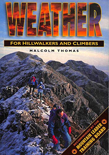 Weather for Hillwalkers and Climbers